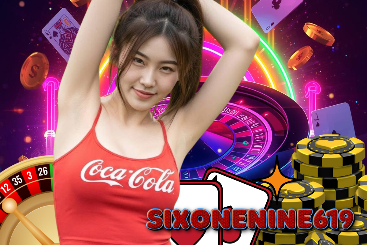 sixonenine619 เครดิตฟรี
